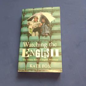 Watching the English：The Hidden Rules of English Behaviour