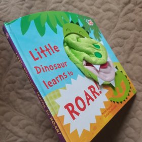 Little dinosaur learnsto ROAR！