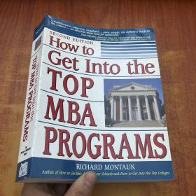 HOW to Get lnto the TOP MBA PROGRAMS