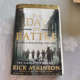 The Day of Battle : The War in Sicily and Italy, 1943-1944