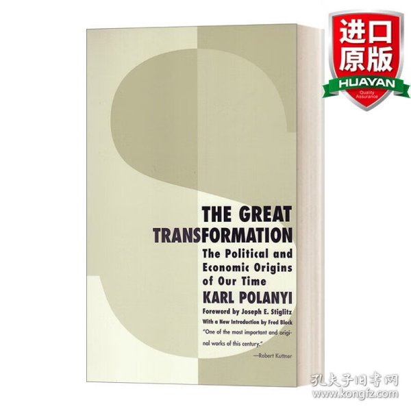 The Great Transformation：The Political and Economic Origins of Our Time