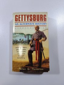 Gettysburg An Alternate History