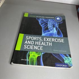 Sports, Exercise and Health: science 运动锻炼和健康科学（脊梁破损看图）