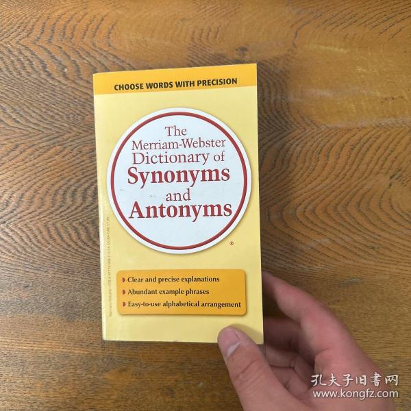 The Merriam-Webster Dictionary of Synonyms and Antonyms