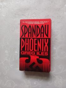 SPANDAU PHOENIX GREG ILES