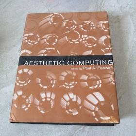 Aesthetic Computing (leonardo Books)-美学计算（列奥纳多图书）