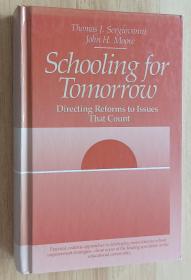 英文书 Schooling for Tomorrow: Reforms to Issues That Count  by John H. Moore (Author), Thomas J. Sergiovanni (Author)