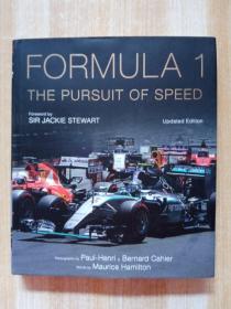 Formula One: The Pursuit of Speed: A Photographic Celebration of F1's Greatest Moments