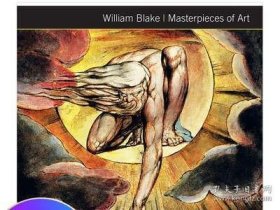 【Masterpieces of Art】William Blake 威廉·布雷克