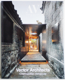 AV Monographs第220期直向建筑专辑 《世界地方Cosmopolitan Vernacular》