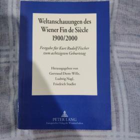 国内现货  德语版 weltanschauungen des wiener fin de siècle    德文原版 平装