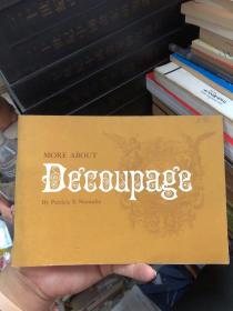 MORE ABOUT Decoupage