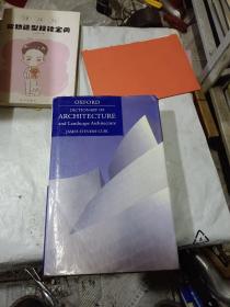 A Dictionary of Architecture And Landscape Architecture [Second Edition]