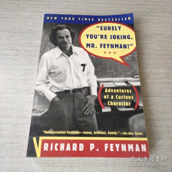 surely you re joking mr feynman_RICHARD P.FEYNMAN_孔夫子旧书网