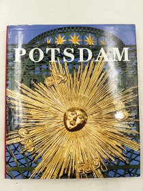 Potsdam: Palaces and Gardens of the Hohenzollern / Die Schlosser und Garten Der Hohenzollern 英語，德語，法語對照