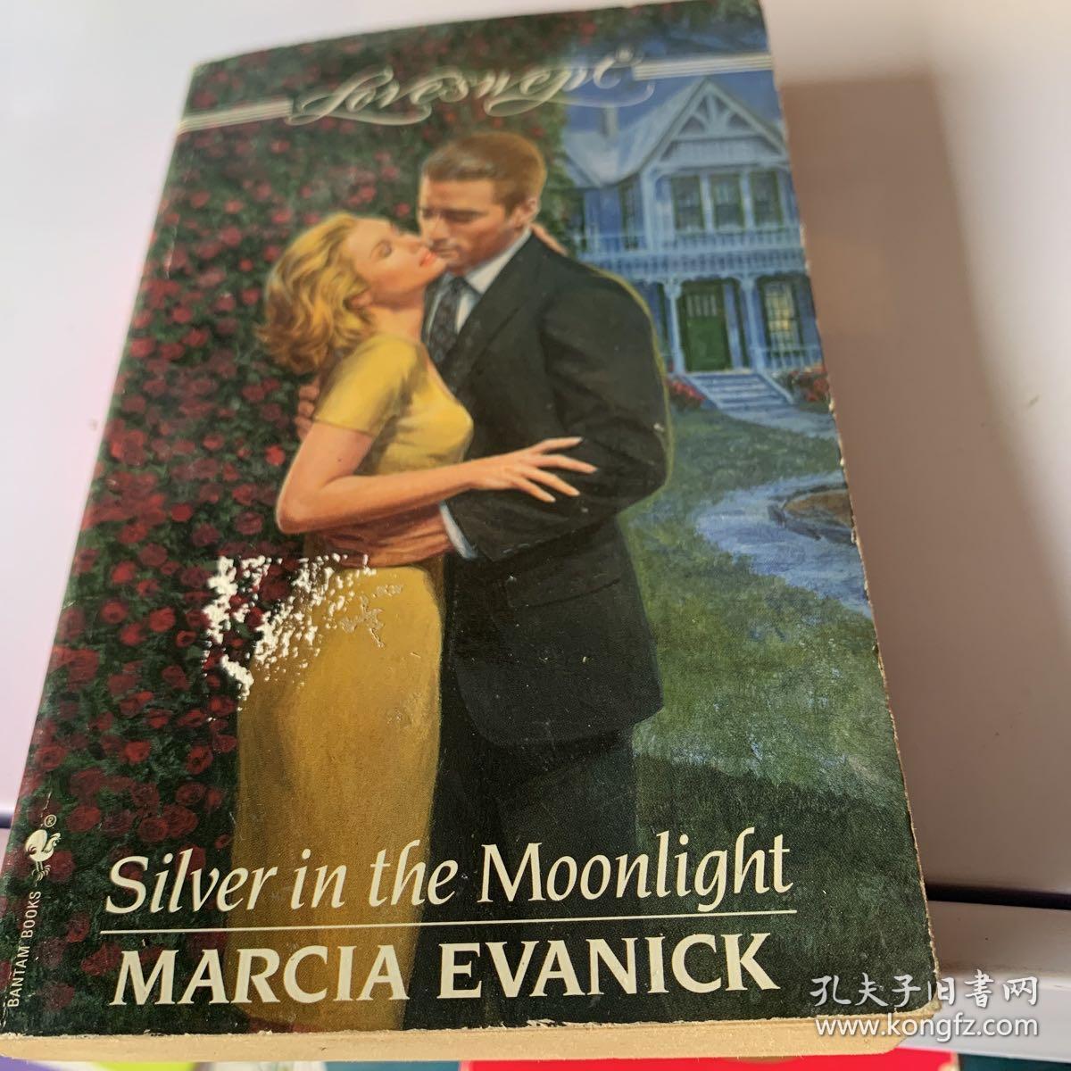 Silver in the Moonlight MARCIA EVANICK