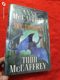 Sky Dragons Dragonriders of Pern （小16开，精装）