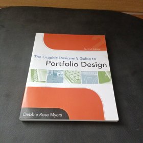 The Graphic Designer's Guide to Portfolio Design, 2nd Edition[投资组合设计平面设计师指南]