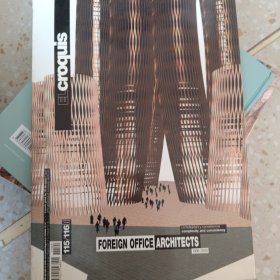 EL croquis 115/116 FOREIGN OFFICE ARCHITECTS 1996- 2003