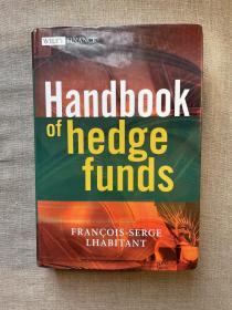 Handbook of Hedge Funds (The Wiley Finance Series) 对冲基金手册 弗朗索瓦·塞尔·莱比腾【英文版，精装16开】裸书1.5公斤重