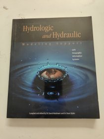 Hydrologic and Hydraulic Modeling Support W Geographic Information Systems