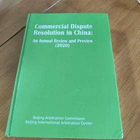 CommerCiaI Dispute ResoIution in China: