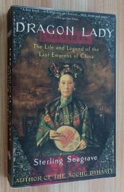 英文书 Dragon Lady: The Life and Legend of the Last Empress of China by Sterling Seagrave  (Author)