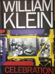 William Klein Celebration 威廉·克莱因