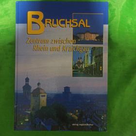 BRUCHSAL zentrum zwischen rhein und kraichgau(莱茵河平原和克莱尔高之间的中心 巴洛克城)