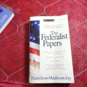 The Federalist Papers【原版】华研原版 联邦党人文集 英文原版书 The Federalist Papers 亚历山大汉密尔顿 进口英语书籍 Signet Classics 英文版