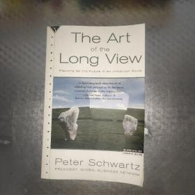 The Art of the Long View：Planning for the Future in an Uncertain World （作者签名）