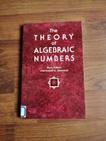 The Theory of Algebraic Numbers【稀缺Dover版】