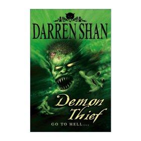 Demon Thief. Darren Shan (Demonata)恶魔贼(小说)(魔域大冒险系列)