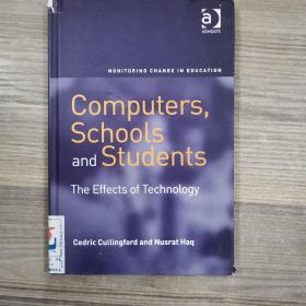 Computers,Schools and Students The Effects of Technology(計算機、學(xué)校和學(xué)生技術(shù)的影響)