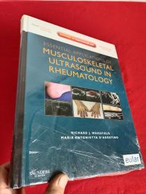 Essential Applications of Musculoskeletal Ultrasound in Rheumatology    （大16开，硬精装 ） 【详见图】，全新未开封