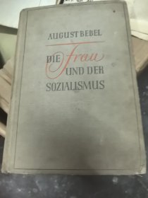 德语书:社会主义与女性（Die frau und der Sozialismus）