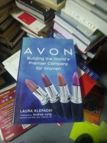 Avon : Building The World's Premier Company For Women