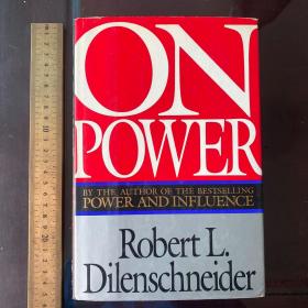 On power  power and influence political philosophy thought thoughts politics 论权力 英文原版精装