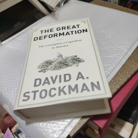 The Great Deformation：The Corruption of Capitalism in America