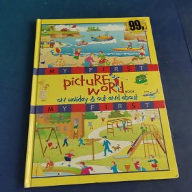 MY FIRST PICTURE WORD BOOK ON HOLIDAY & OUT AND ABOUT 我假期的第一本绘本