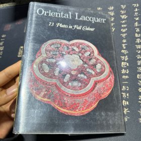 oriental lacquer 73 plates in full colour【东方漆器 1966年出版社】英文原版