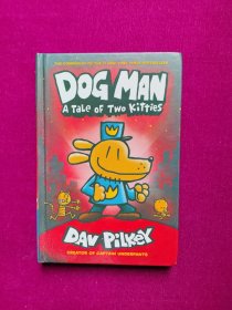 Dog Man A Tale of Two Kitties（精装）