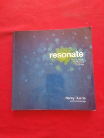 Resonate: Present Visual Stories that Transform Audiences[共鸣：改变观众的现场视觉故事]