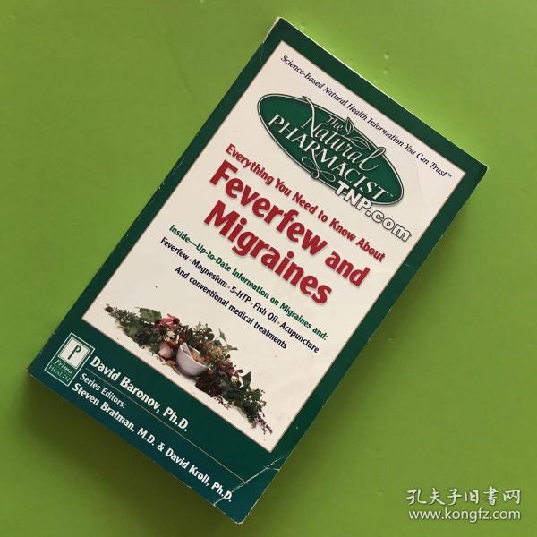 FEVERFEW AND MIGRAINES：The Natural Pharmacist【小白菊与偏头痛:天然药剂师】英文版