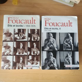 Michel Foucault / Dits et Ecrits, tome 1 : 1954-1975 + tome 2 : 1976 - 1988 《福柯言述集》（两厚册，全本） 法文原版
