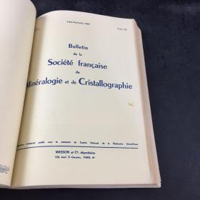 BULLETIN DE LA SOCIETE FRANCAISE DE MINERALOGIE ET DE CRISTALLOGRAPHIE 90  1-4 1967  1-12（法国矿物学和晶体学学会公报）月刊合订本  英文版