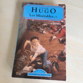 Les Misérables 3（法语原版，《悲惨世界 3》，全三册，仅存第三册，雨果经典作品，厚539页，1996年法国出版，压膜本，自然泛黄，个人藏书，有签名，内页完好，无笔记勾画）
