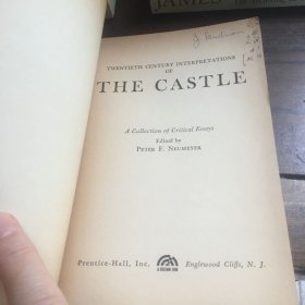 Twentieth century interpretations of the castle : a collection of critical essays 二十世纪《城堡》解释