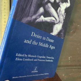 Desire in Dante and the Middle Ages a History biography 英文原版精装