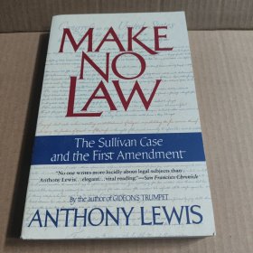 Make No Law The Sullivan Case and the First Ame